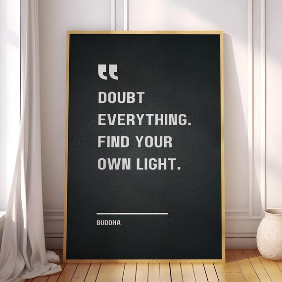 Doubt Everything Find Your Own Light Buddha Quote Poster Canvas Print Inspirational Wall Art Decor