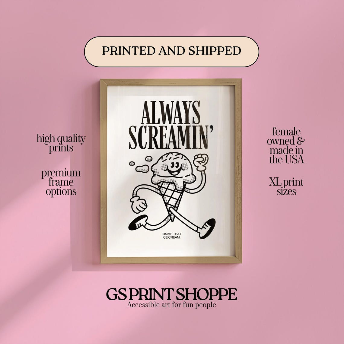 Always Screamin Cartoon Ice Cream Mascot Retro Typography Poster