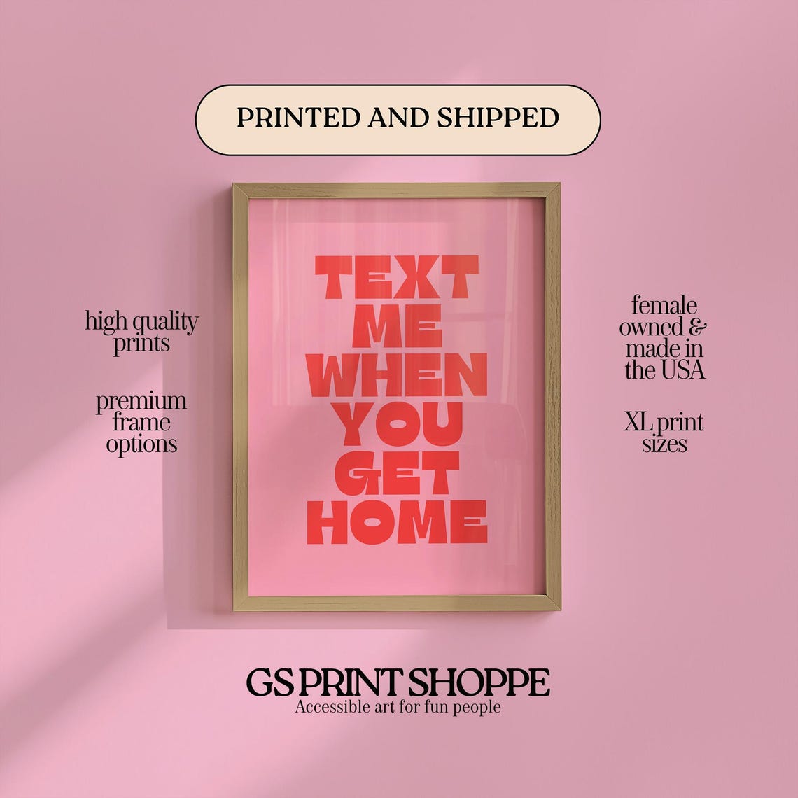 Text Me When You Get Home Pink Typography Fun Quote Wall Art