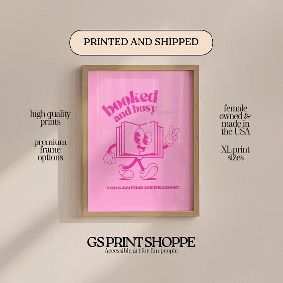 Booked and Busy Hot Pink Retro Bookworm Reading Quote Poster