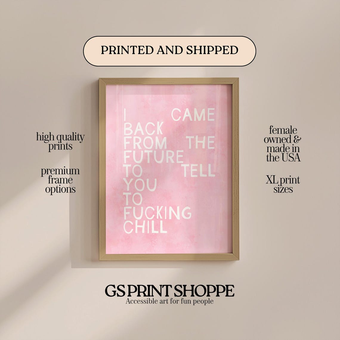 Funny I Came Back From The Future Pink Typography Quote Poster