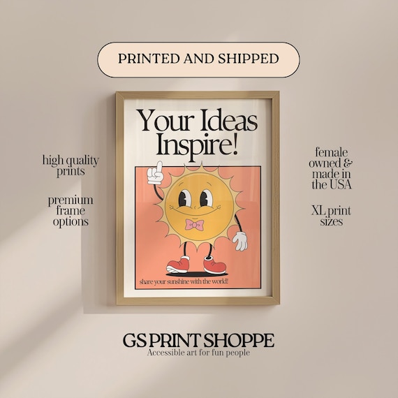Your Ideas Inspire Retro Smiling Sun Mascot Cheerful Quote Poster