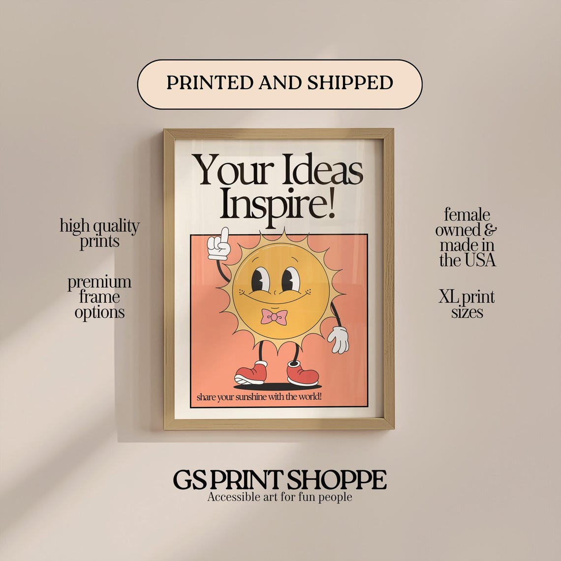 Your Ideas Inspire Retro Smiling Sun Mascot Cheerful Quote Poster