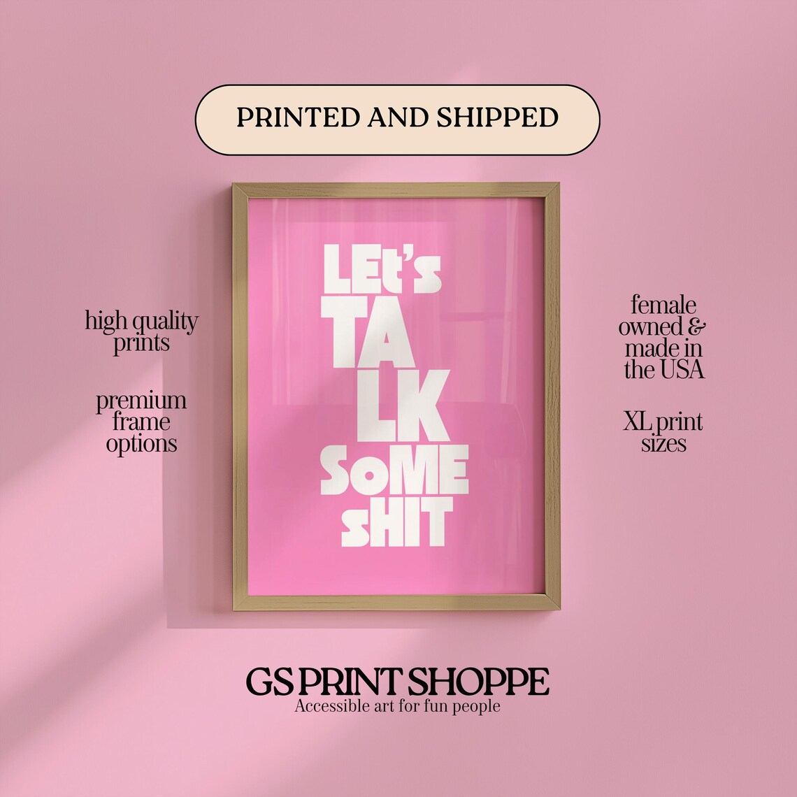 Let's Talk Some Shit Pink Typographic Quote Poster in Bold Chunky Letters