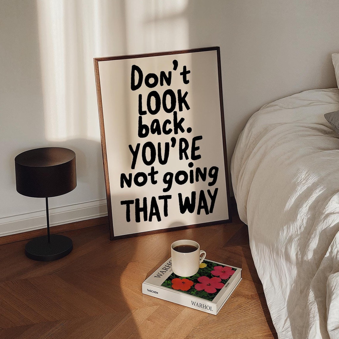 Do Not Look Back You Are Not Going That Way Handwritten Quote Poster - Image 4