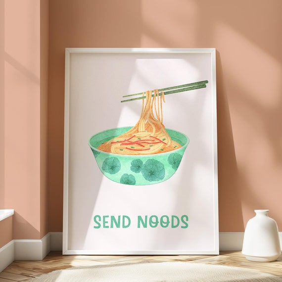 Send Noods Print Noodles Wall Art Kitchen Wall Art Aesthetic Kitchen Decor Noodles Print Bar Cart Art Print