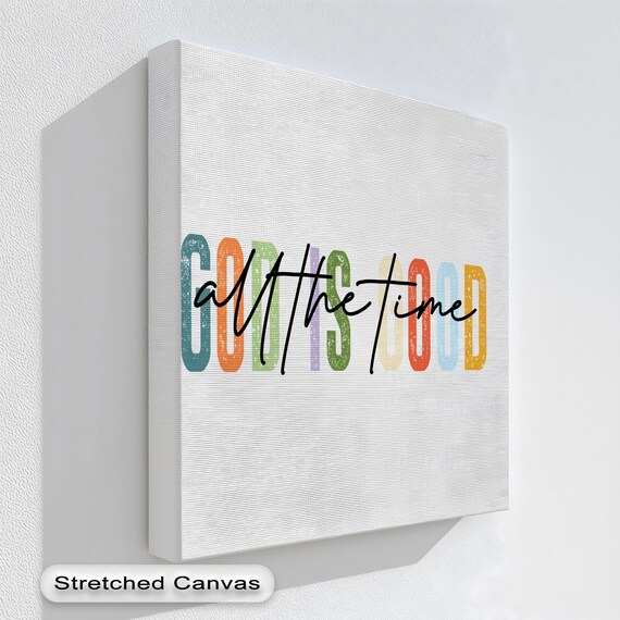 God Is Good All the Time Colorful Block Letter Quote Wall Art