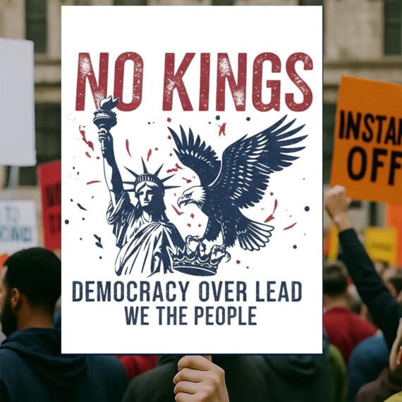 No Kings Protest Statue of Liberty Eagle Democracy Sign Print