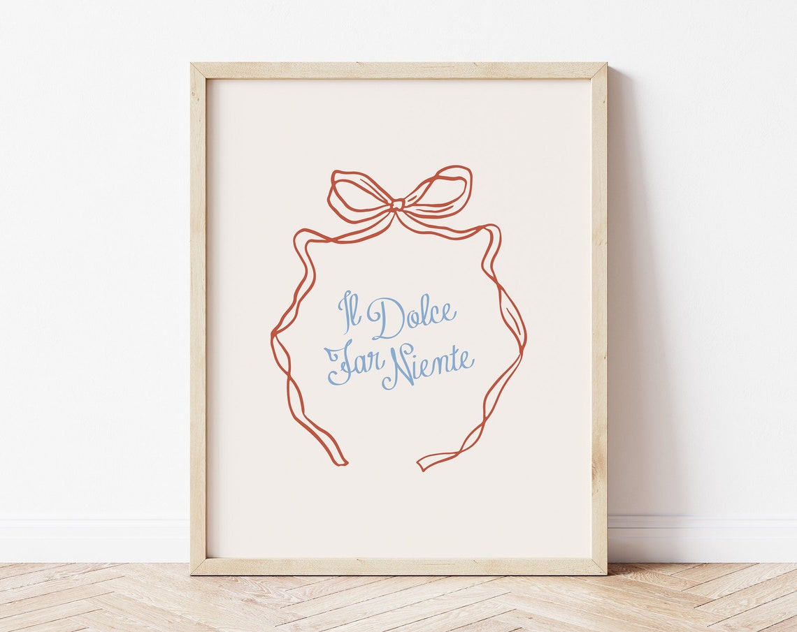 Il Dolce Far Niente Italian Quote Script Red Ribbon Bow Print