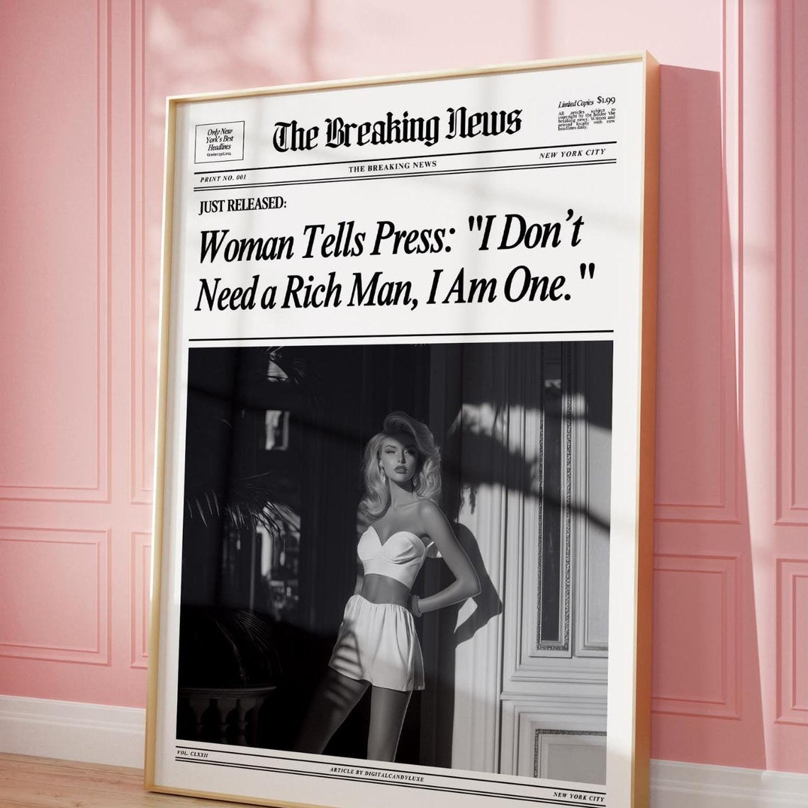 I Don't Need a Rich Man Satirical Feminist Newspaper Headline Poster