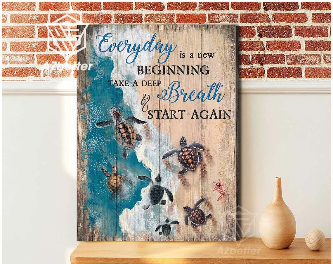 Sea Turtles Ocean New Beginning Take a Deep Breath Quote Poster
