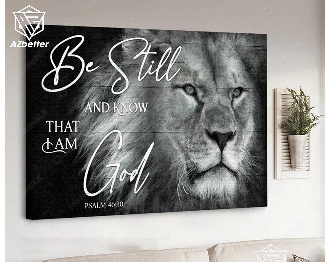 Black And White Lion Be Still And Know I Am God Psalm Verse Poster - Image 4