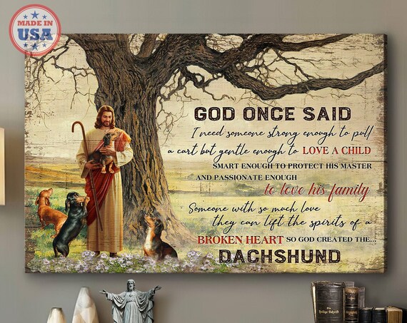Jesus Holding a Dachshund with Three More Under a Tree Tribute Poster