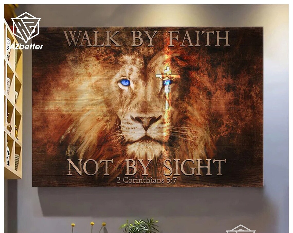 Walk By Faith Not By Sight Lion Of Judah Cross Farmhouse Poster