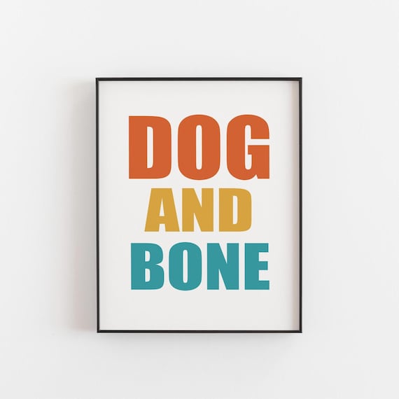 Dog And Bone Cockney Rhyming Slang Print Funny London Wall Art British Poster Quirky Gift For Friends Family Dad Unique