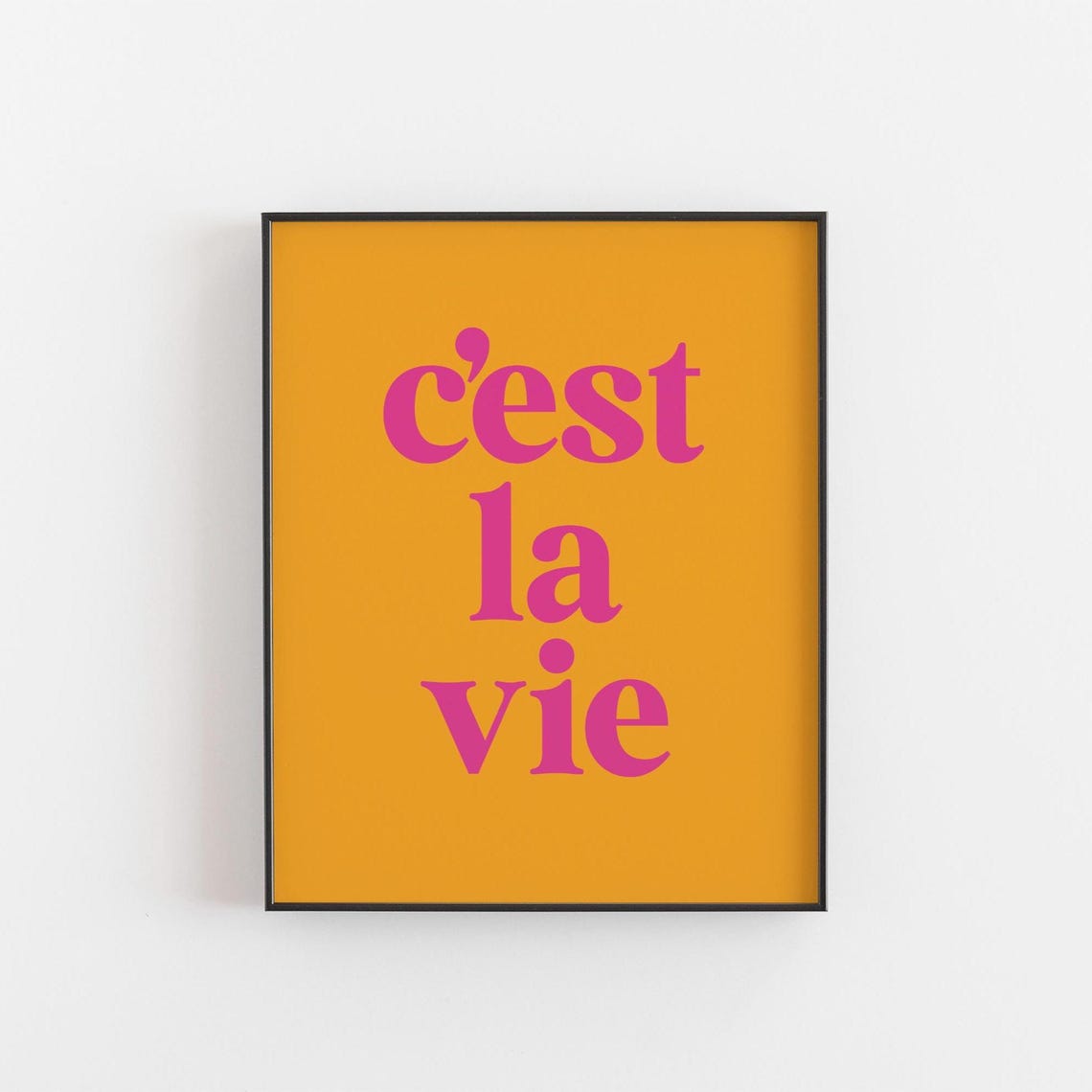 Cest La Vie, Retro Typography Poster