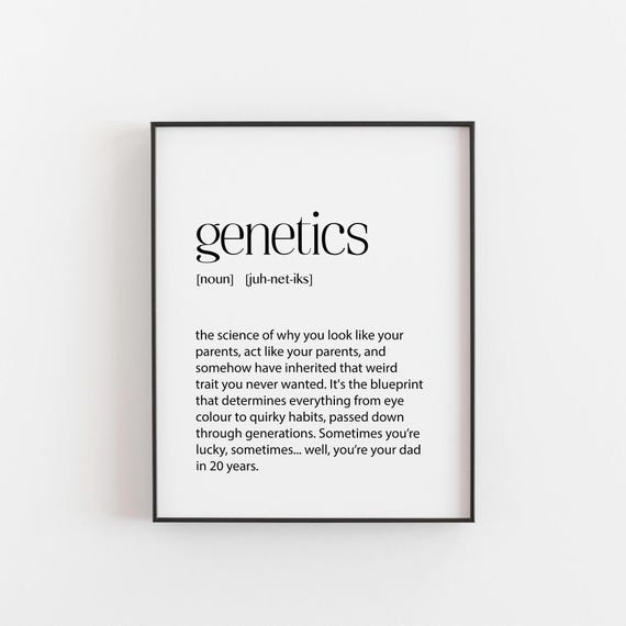 Genetics Definition Funny Science Art Print