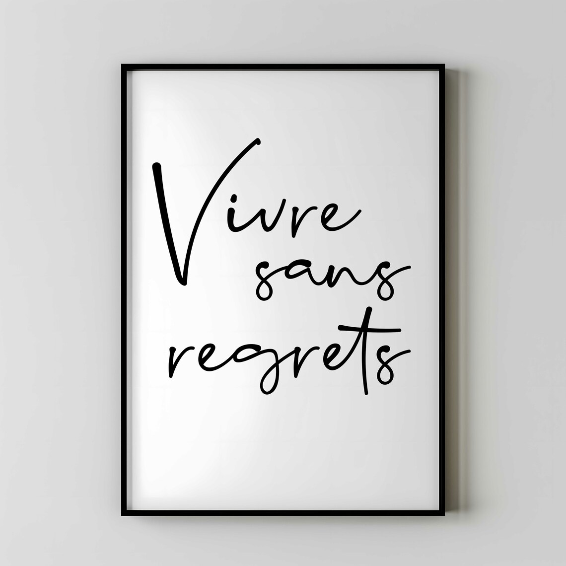 Vive Sans Regrets French Quote, Positive Wall Art Print