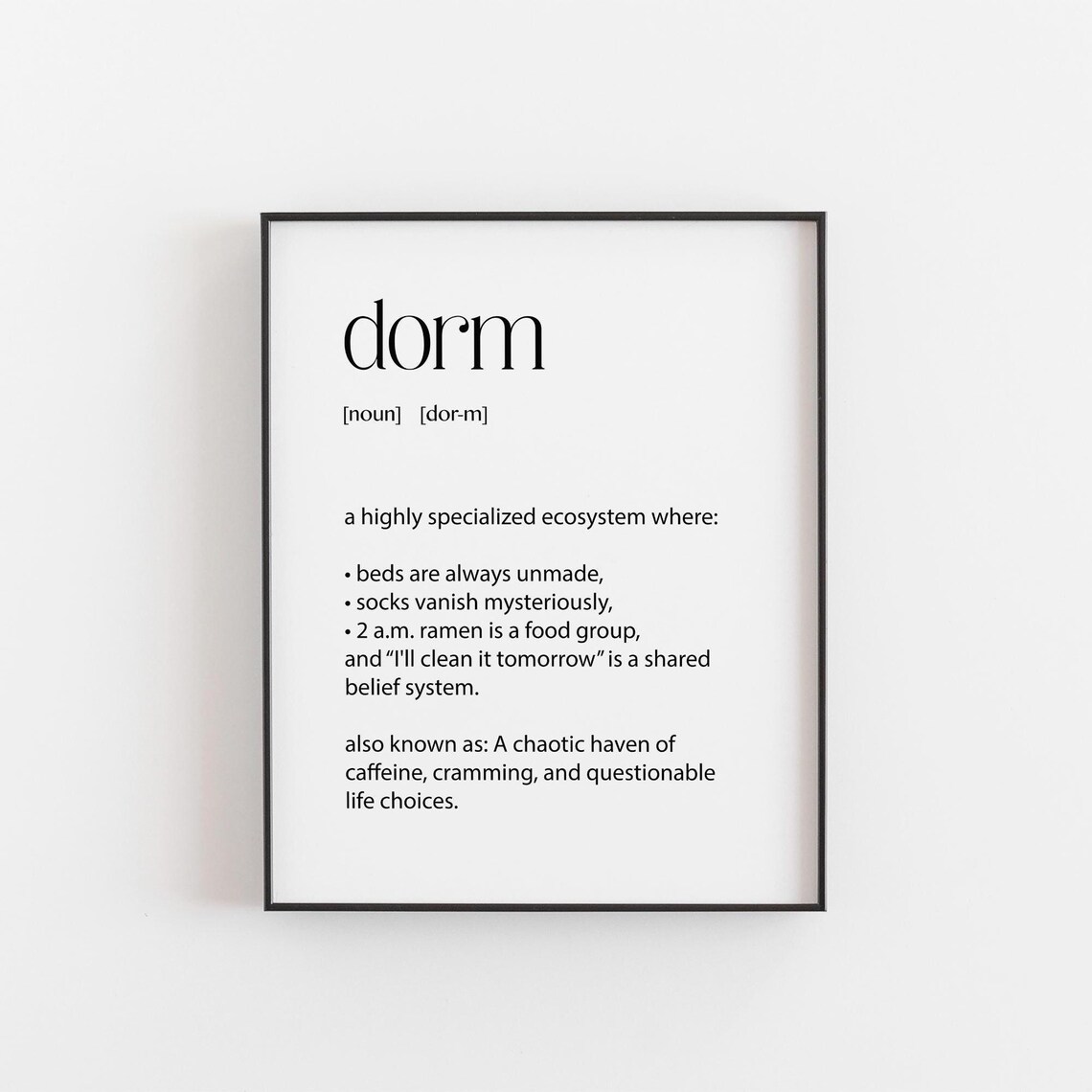 Funny Dorm Definition Quote College Dictionary Style Wall Art