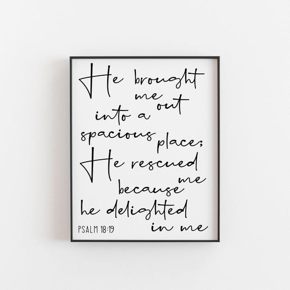 Psalm 18:19 Bible Verse Christian Scripture Art Print