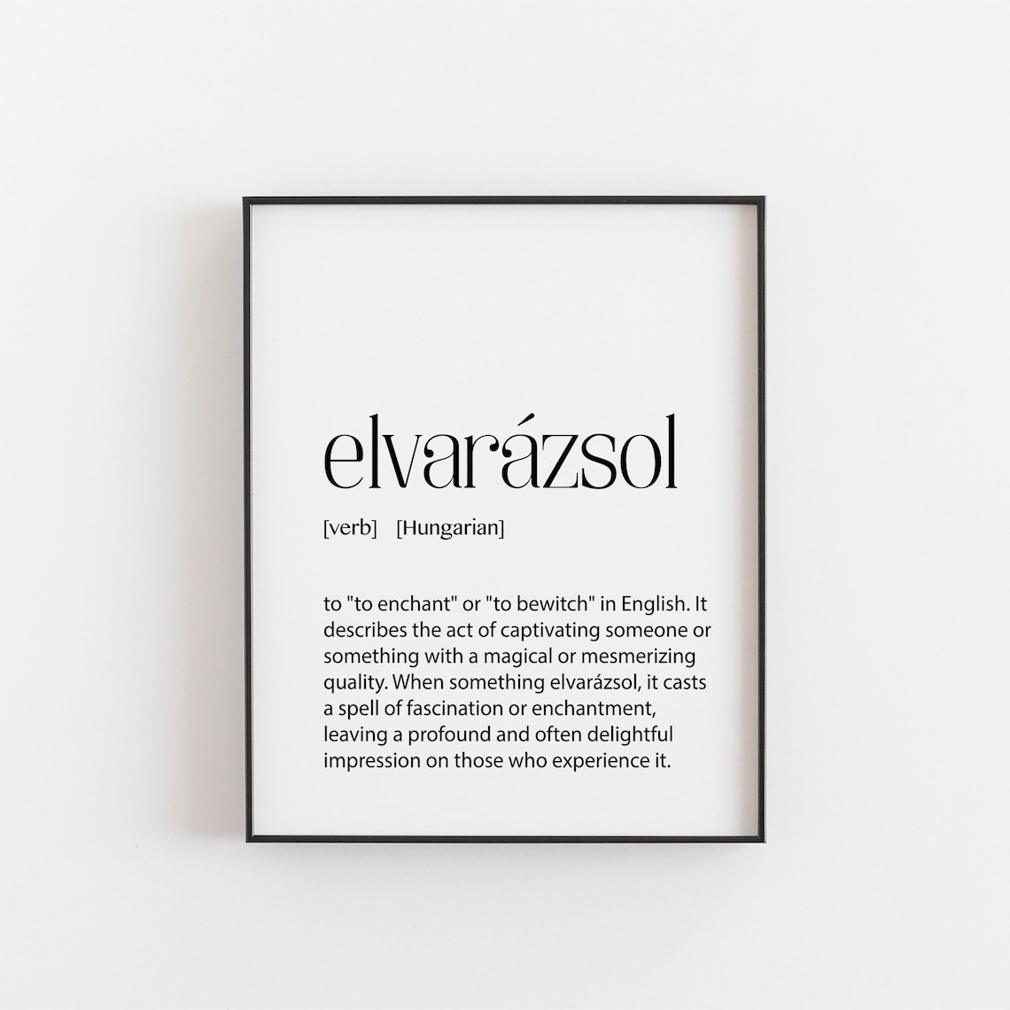 Elvarzsol Defintion Print, Hungarian Art Poster