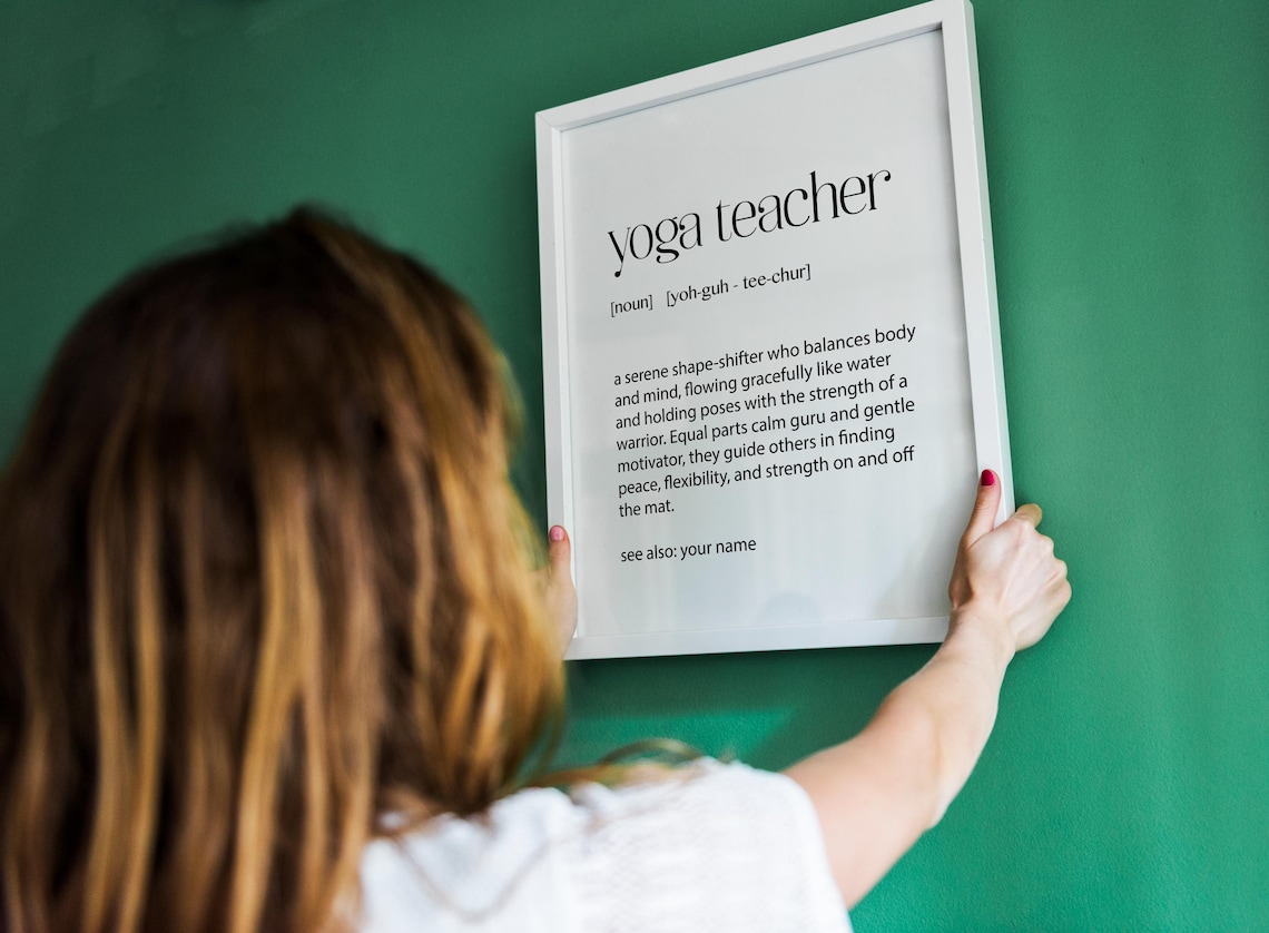 Yoga Teacher Definition Art Print, Inspirational Gift