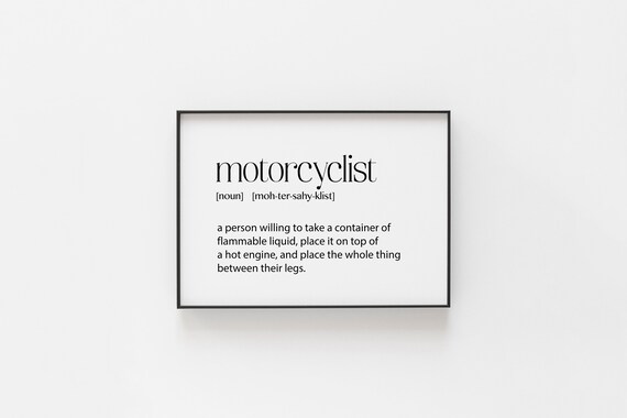 Motorcyclist Funny Definition Typography Moto Biker Gift Poster