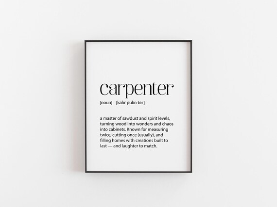 Funny Carpenter Definition Noun Dictionary Gift for Woodworkers Poster