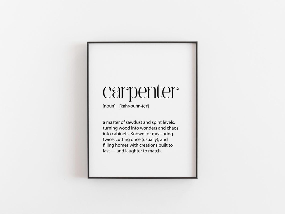 Funny Carpenter Definition Noun Dictionary Gift for Woodworkers Poster