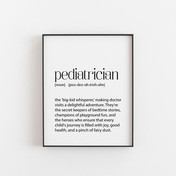 Pediatrician Quotes Dictionary Print, Gift for Doctor