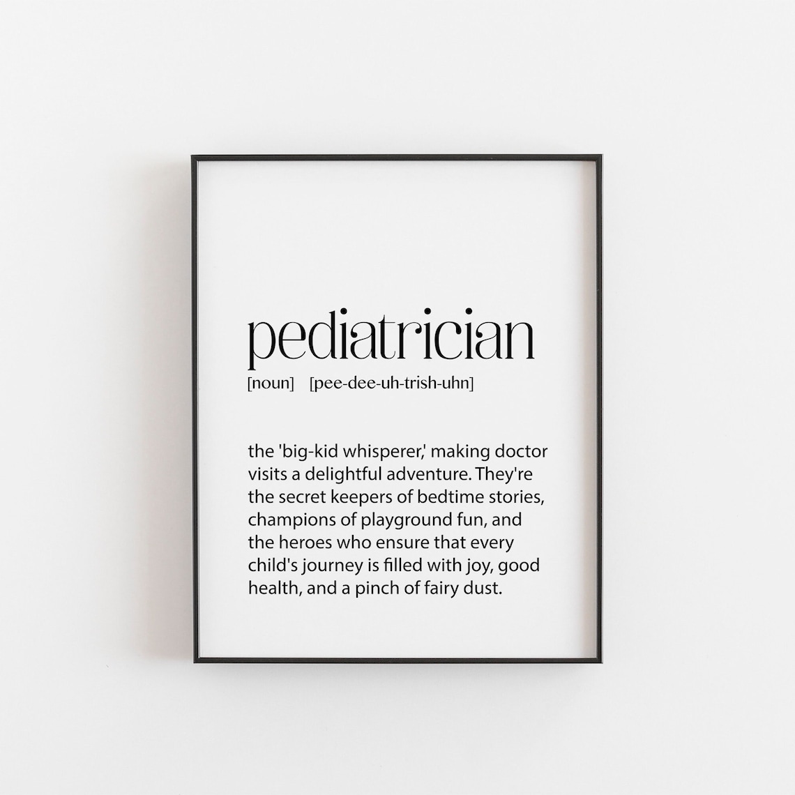 Pediatrician Quotes Dictionary Print, Gift for Doctor