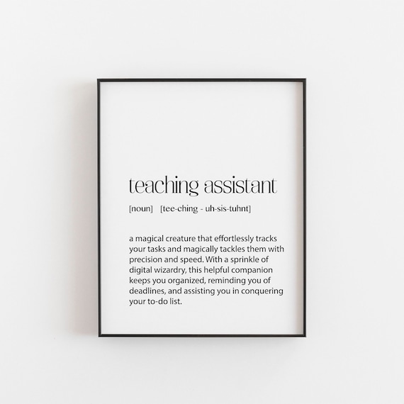 Teaching Assistant Definition Funny Teacher Appreciation Poster