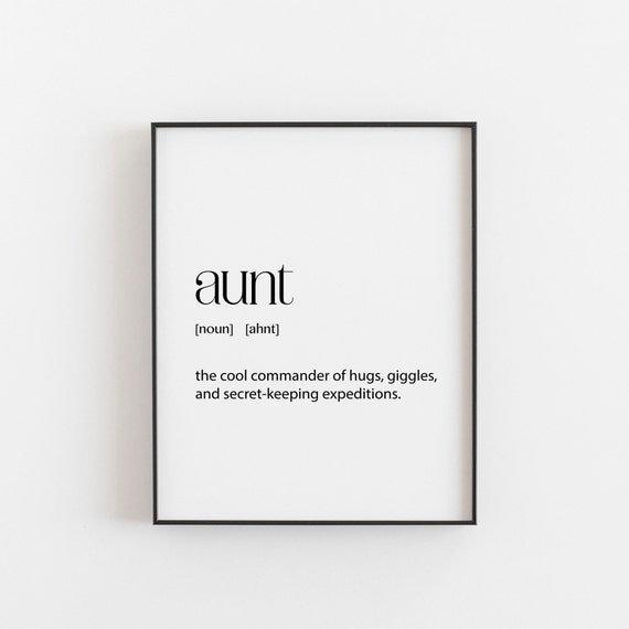 Aunt Definition Print, Christmas Birthday Gift