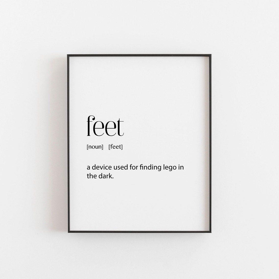 Feet Definition Funny Silly Lego Dark Humor Typography Art Poster