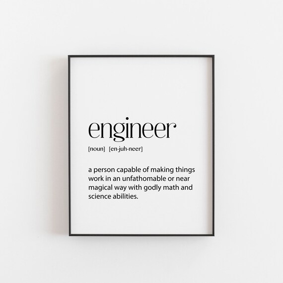 Engineer Gift Birthday Christmas Gifts Definition For A Poster