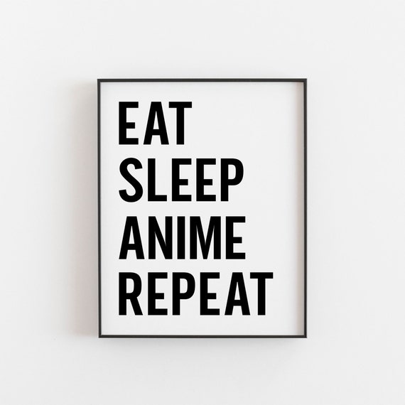 Eat Sleep Anime Repeat Manga Lover Gift Japan Theme Decor Cosplay Gifts Japanese Fan Birthday