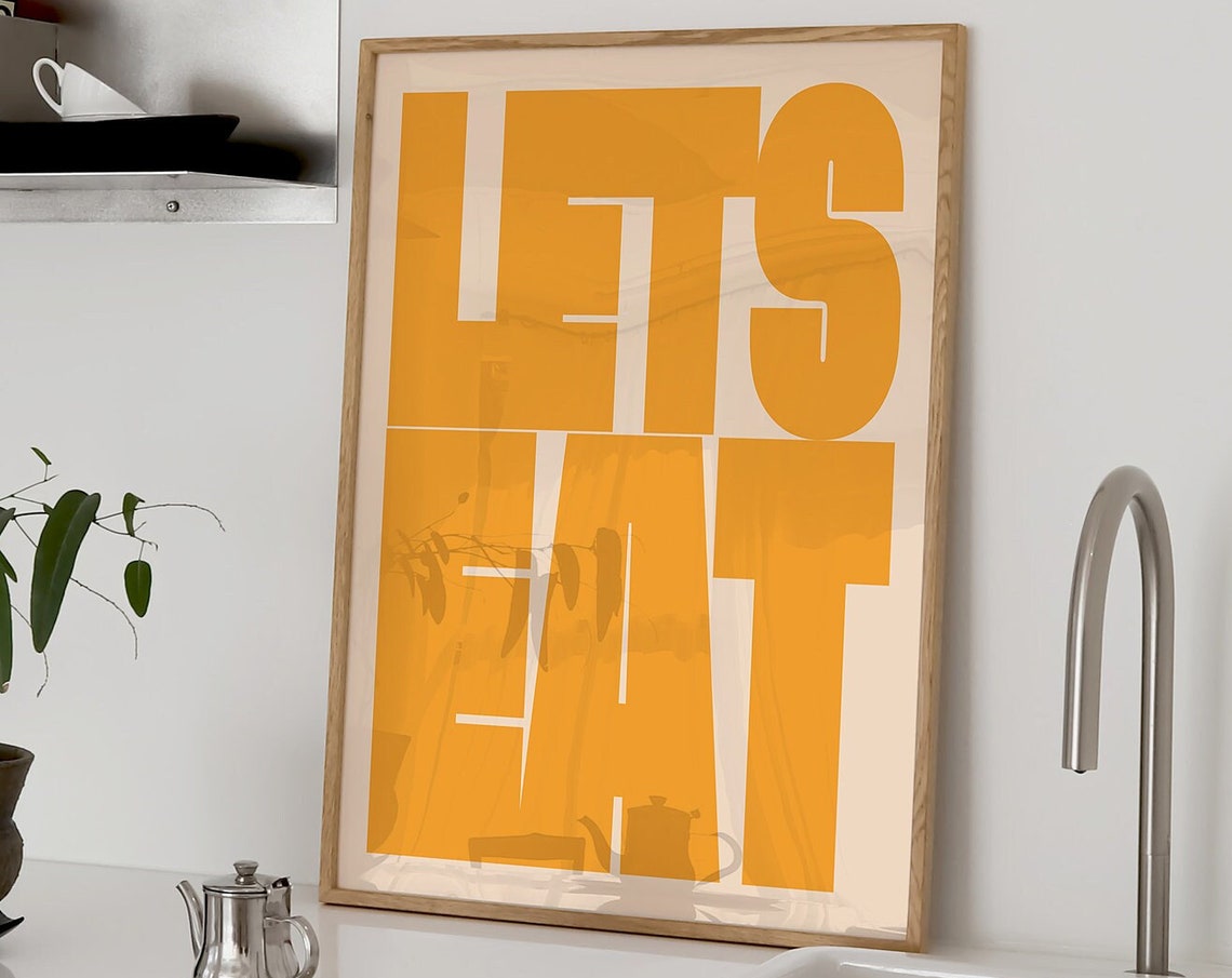 Lets Eat Bold Orange Typography Retro Kitchen Wall Decor Art Poster