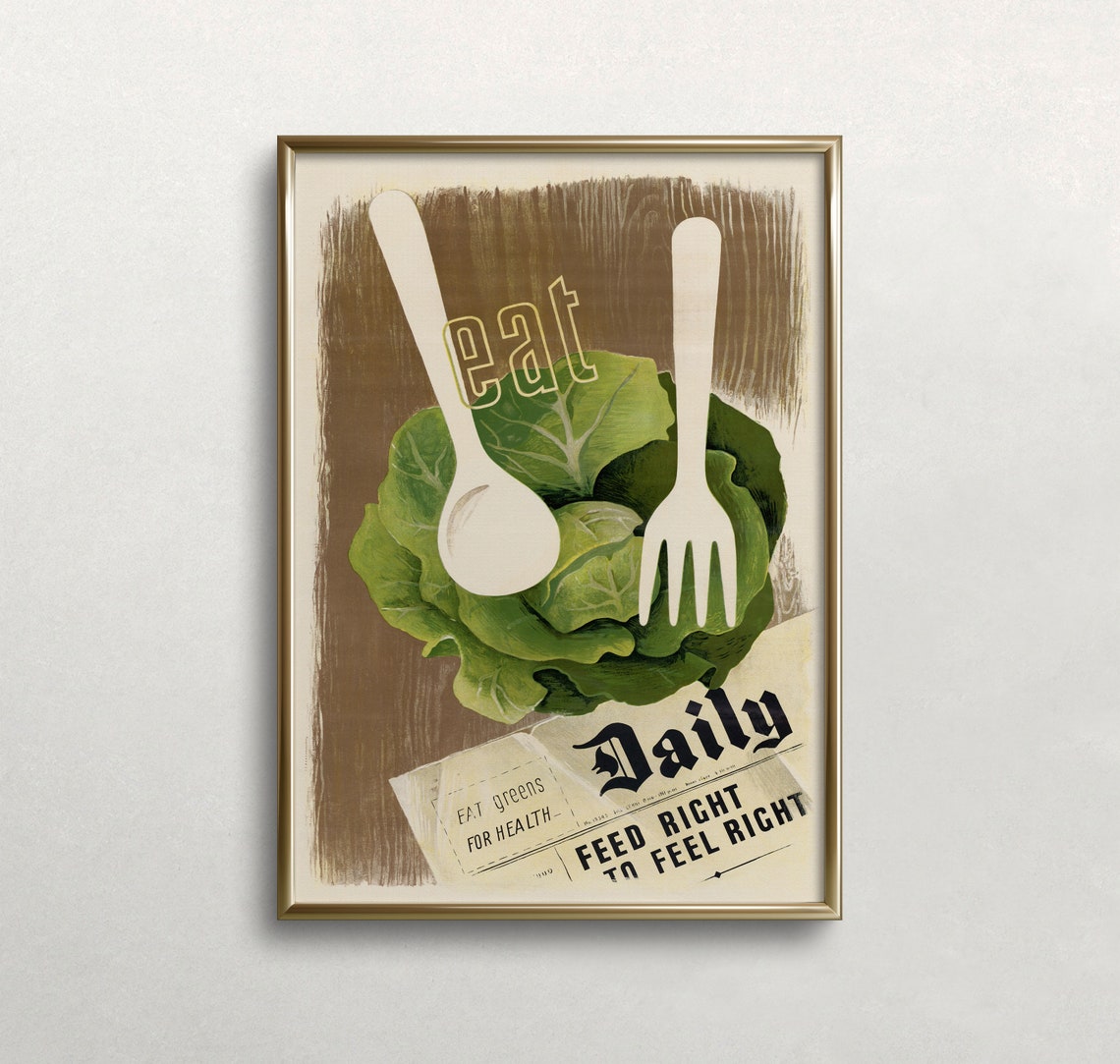 Eat Greens Daily Vintage Health Motivation Retro Feed Right Wall Art
