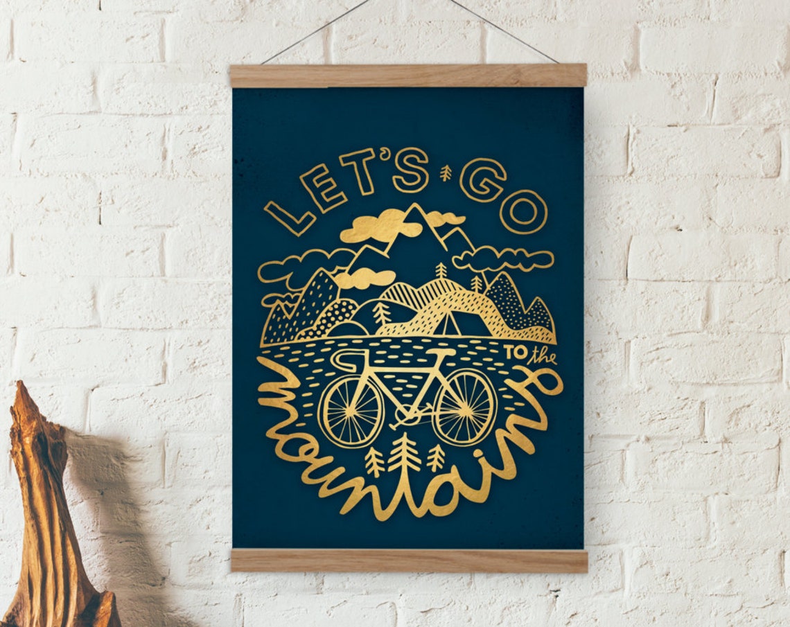 Lets Go to the Mountains Gold Cycling Quote Bicycle Adventure Poster - Image 3
