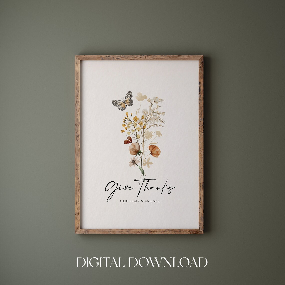 Give Thanks 1 Thessalonians 5:18 Autumn Botanical Butterfly Bible Verse Poster - Image 3