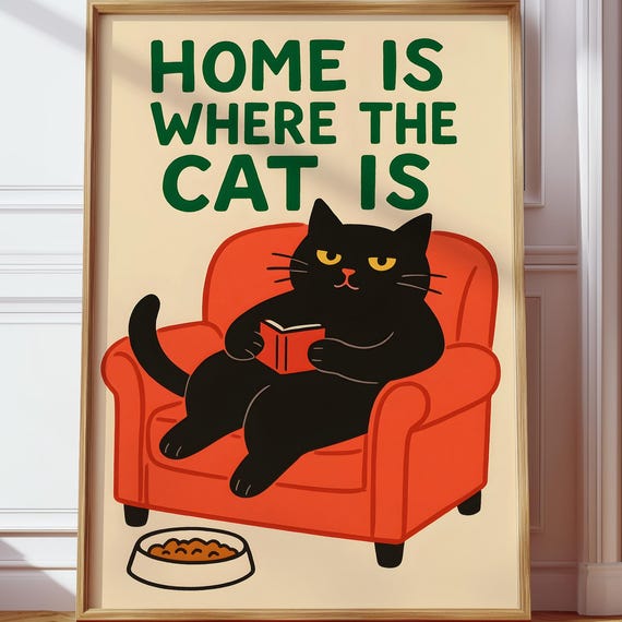 Home Is Where The Cat Funny Wall Art Cozy Black Lover Decor Mid Century Print