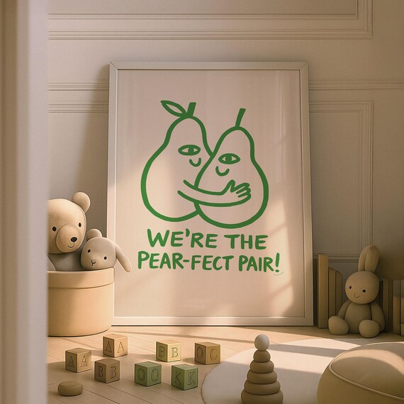 Pear-Fect Pair Hugging Pears Nursery Poster Funny Fruit Pun Wall Decor