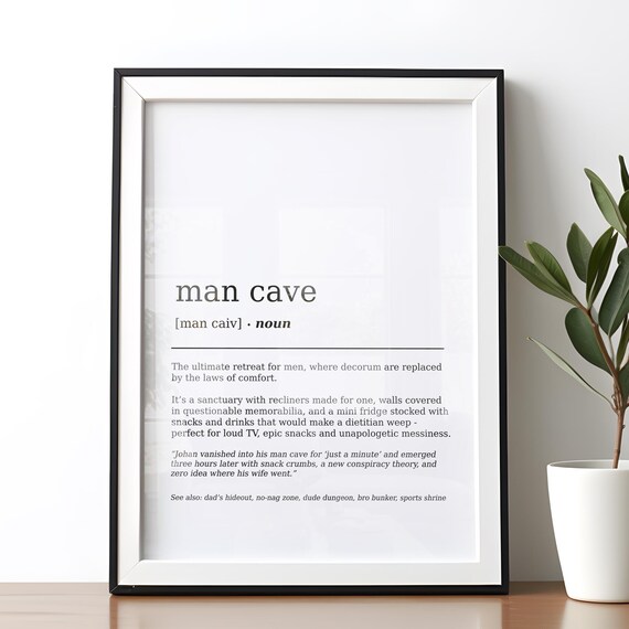 Funny Man Cave Definition Print Poster Gift For Dad Fathers Day Art Wall