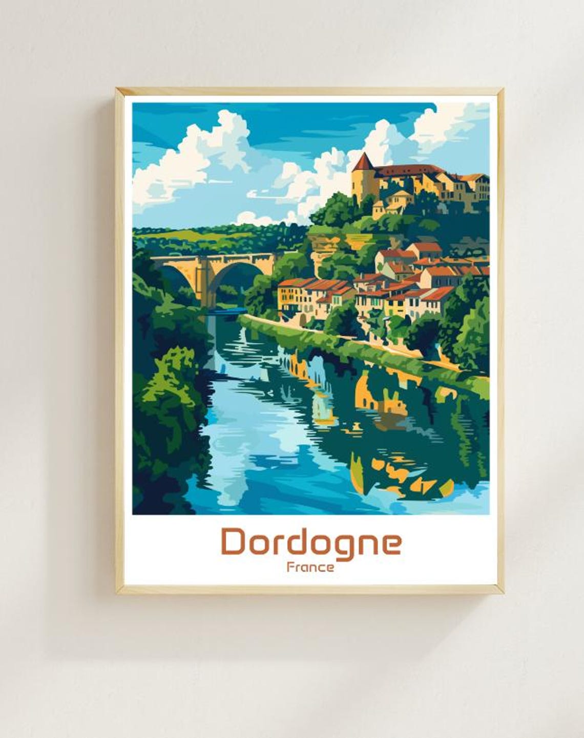 Dordogne Travel Posterfrance Countryside Wall Art Scenic River Valley Print French Village Landscape Chateau Decor France Travel Gift
