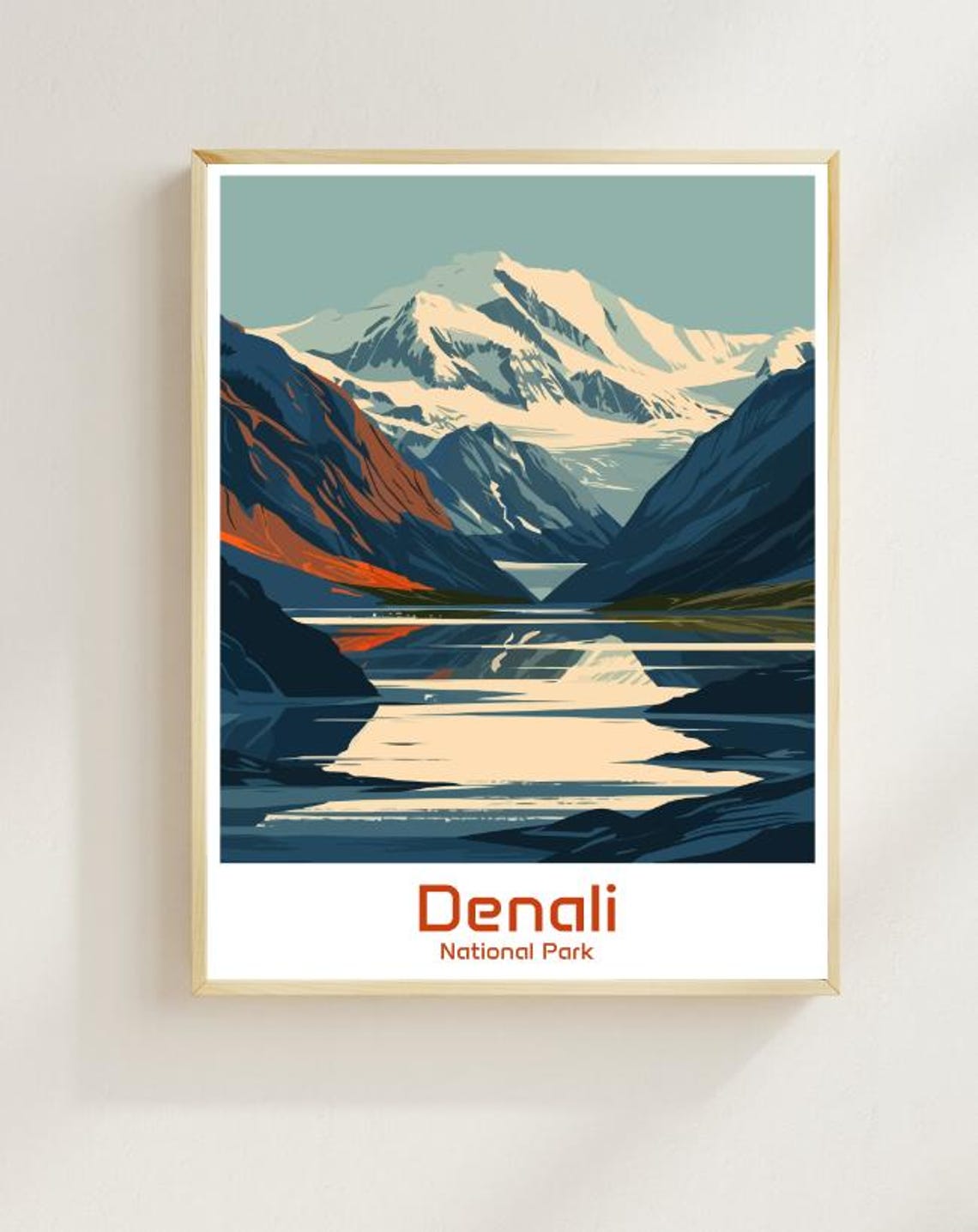 Denali National Park Snow Peak Mountain Lake Reflection Poster