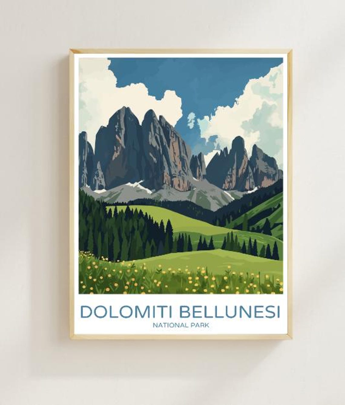 Dolomiti Bellunesi Jagged Peaks And Flower Meadow Travel Poster
