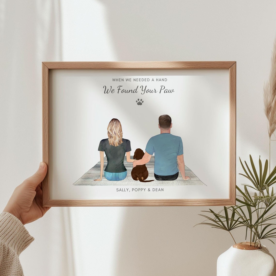 Personalised Couple and Dog Print When We Needed a Hand Found Your Paw