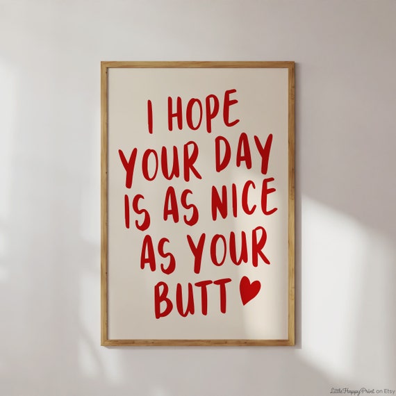 I Hope Your Day Is As Nice As Your Butt Print Red Beige Bathroom Cute Boho Funky Funny Quote Typography Home Decor Instant Download