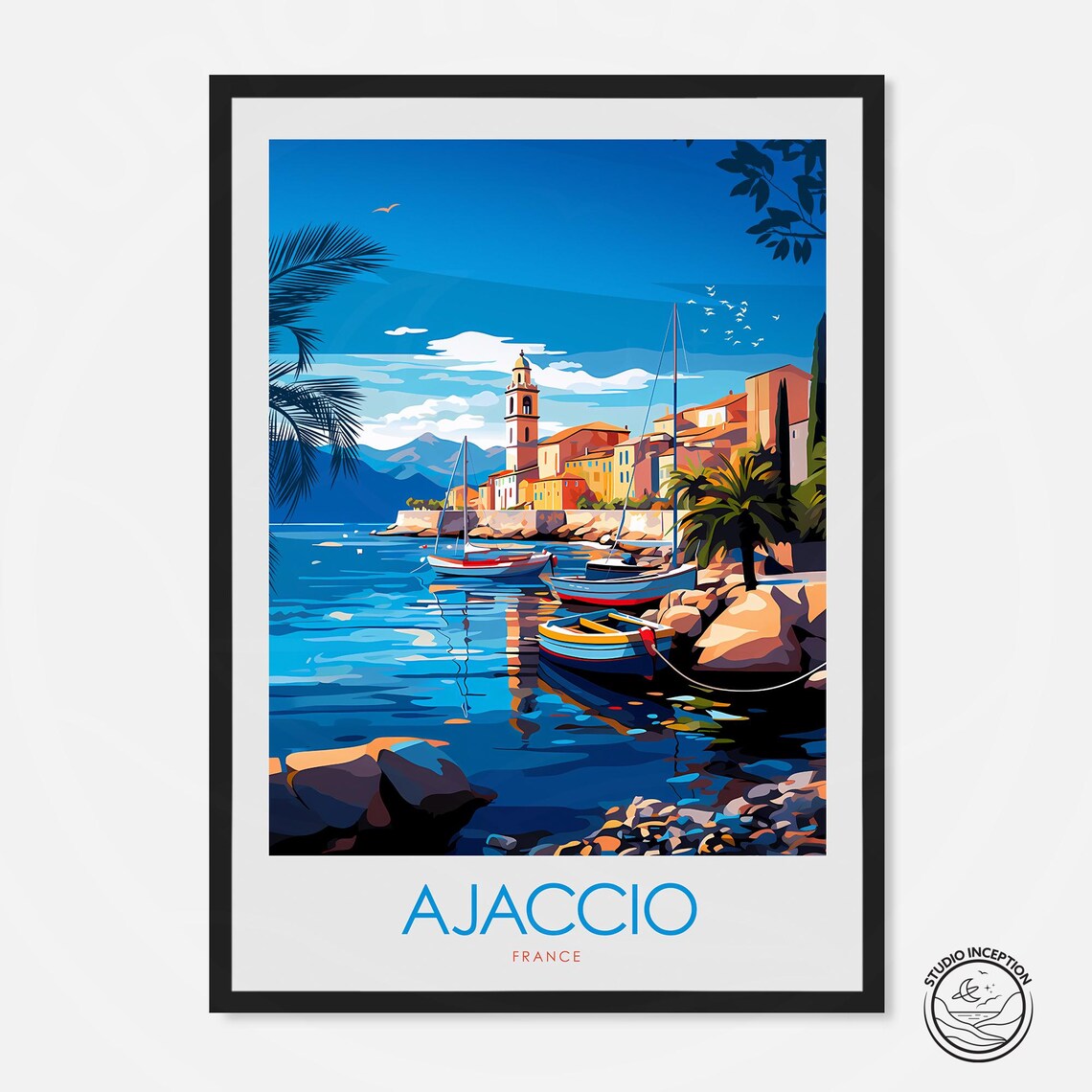 Ajaccio France Mediterranean Harbor Boats Town View Travel Poster