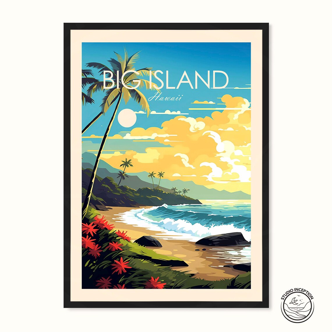 Big Island Hawaii Birthday Present Poster
